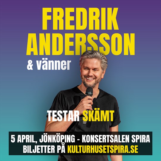 Fredrik Andersson med vänner testar skämt