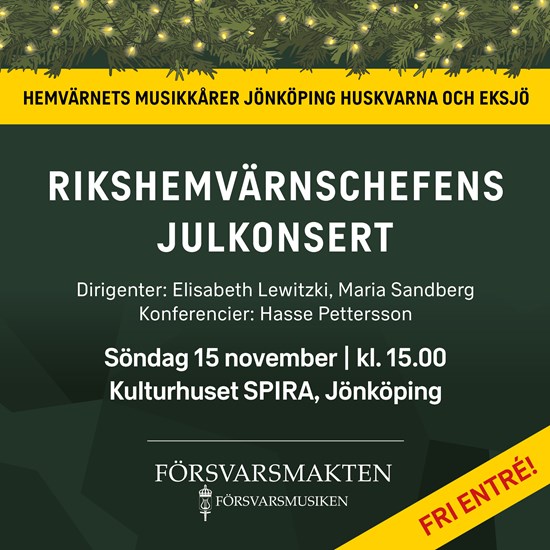 Affischbild för "Rikshemvärnschefens julkonsert"