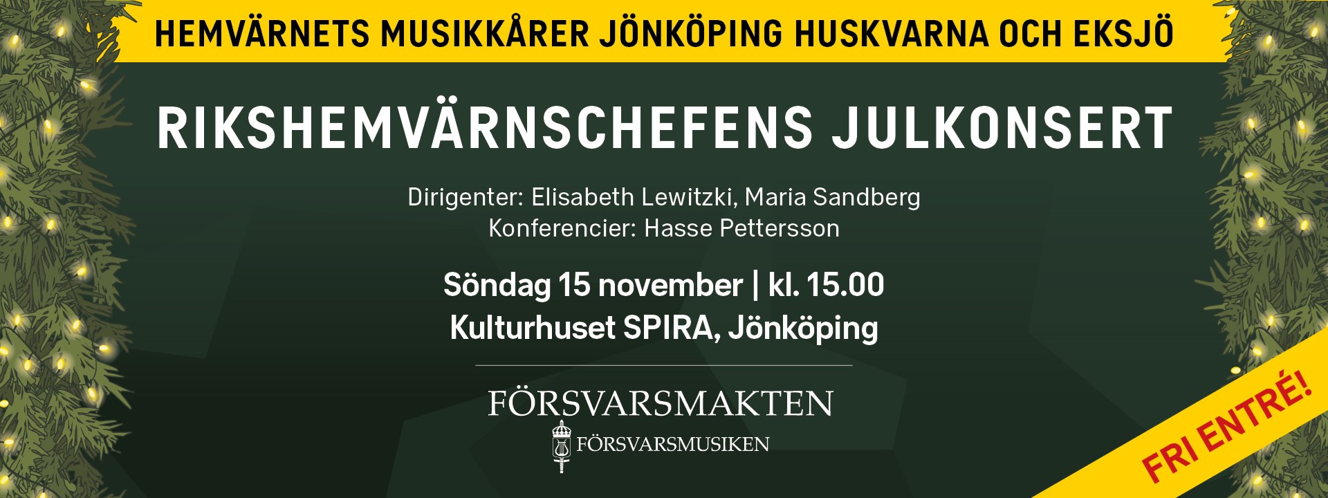 Affischbild för "Rikshemvärnschefens julkonsert"