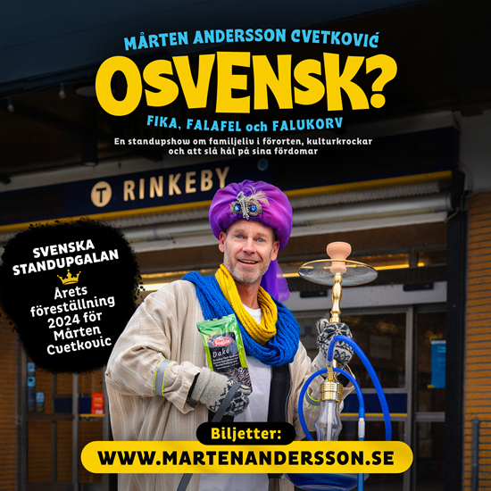 Affischbild för Osvensk? - Fika, falafel och falukorv med komikern Mårten Andersson. En man med lila turban står framför en tunnelbanestation. I famnen har han en vattenpipa och solrosfrön.