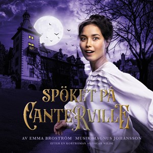Affischbild för familjeföreställningen Spöket på Canterville. Spelas hösten 2026. En ung kvinna vänder sig upprymt bort från ett slott i mörkret.