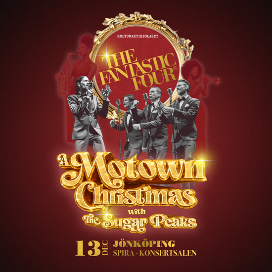 Affischbild för julkonserten med The Fantastic Four A Motown Christmas på Kulturhuset Spira.