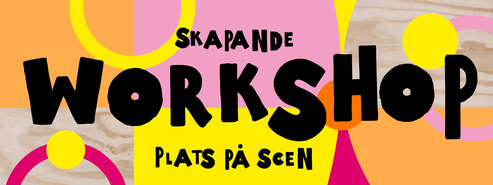 Dekorativ affischbild för skapande workshop: Plats på scen under Kulturlov.