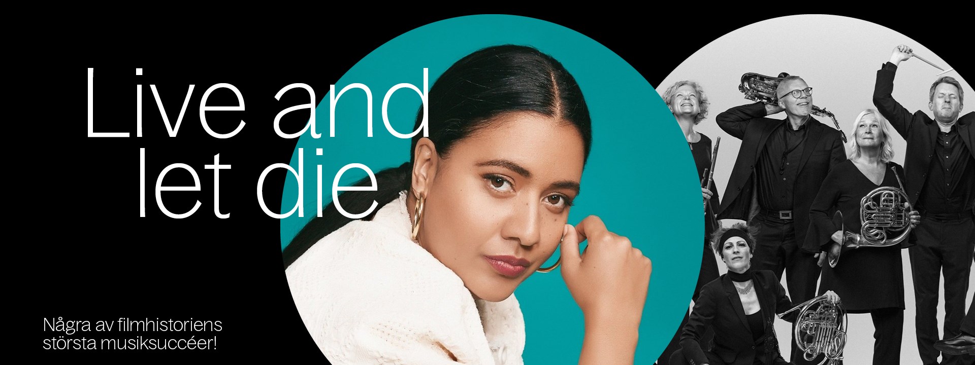 Affischbild Live and let die med Göteborg Wind Orchestra och Kristin Amparo.